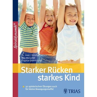 TRIAS Starker Rücken - starkes Kind TRIAS Starker Rücken - starkes Kind