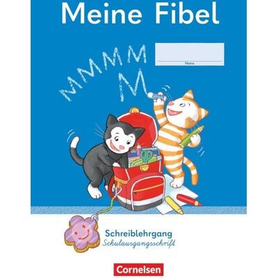 Cornelsen Verlag Meine Fibel - Ausgabe 2022 - 1. Schuljahr Cornelsen Verlag Meine Fibel - Ausgabe 2022 - 1. Schuljahr
