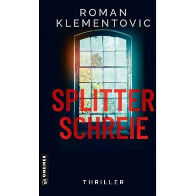 Gmeiner Verlag eBooks Splitterschreie Gmeiner Verlag eBooks Splitterschreie