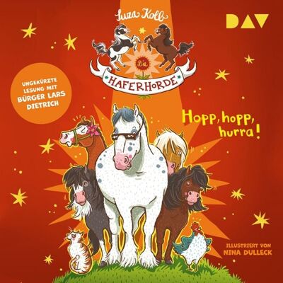 Der Audio Verlag Die Haferhorde – Teil 6: Hopp, hopp, hurra! Der Audio Verlag Die Haferhorde – Teil 6: Hopp, hopp, hurra!