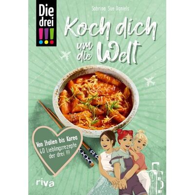 Riva Die drei !!! Koch dich um die Welt Riva Die drei !!! Koch dich um die Welt