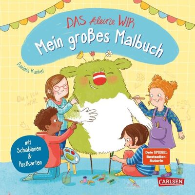 Carlsen Das kleine WIR: Mein großes Malbuch Carlsen Das kleine WIR: Mein großes Malbuch