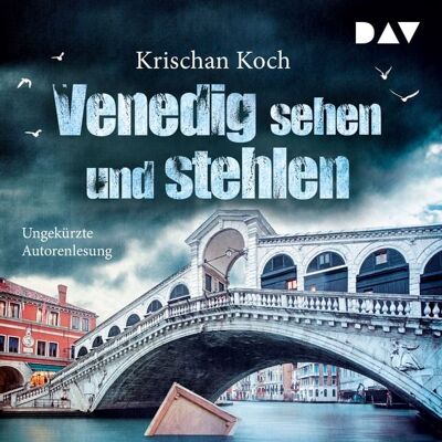 Der Audio Verlag Venedig sehen und stehlen Der Audio Verlag Venedig sehen und stehlen