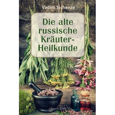 Aquamarin Die alte russische Kräuter-Heilkunde Aquamarin Die alte russische Kräuter-Heilkunde