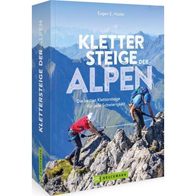Bruckmann Klettersteige der Alpen Bruckmann Klettersteige der Alpen