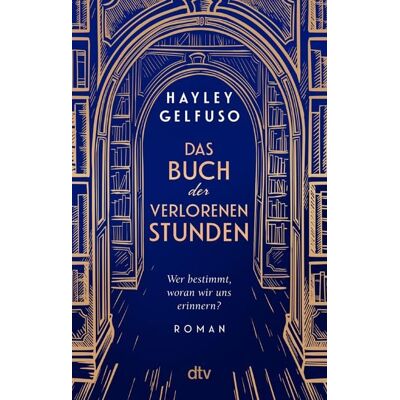 Dtv Digital Das Buch der verlorenen Stunden Dtv Digital Das Buch der verlorenen Stunden