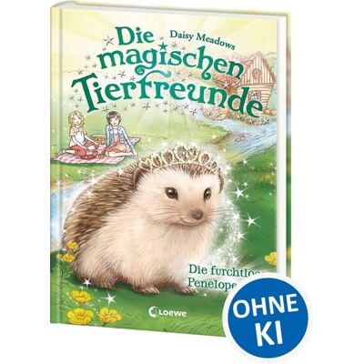 Loewe Die magischen Tierfreunde (Band 6) - Die furchtlose Penelope Piks Loewe Die magischen Tierfreunde (Band 6) - Die furchtlose Penelope Piks