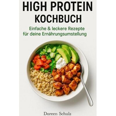 Tredition GmbH High Protein Kochbuch Tredition GmbH High Protein Kochbuch