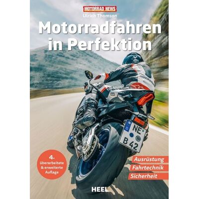 Heel Motorradfahren in Perfektion Heel Motorradfahren in Perfektion