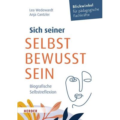 Herder eBooks Sich seiner selbst bewusst sein Herder eBooks Sich seiner selbst bewusst sein