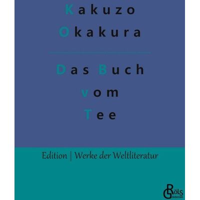 Gröls Verlag Das Buch vom Tee Gröls Verlag Das Buch vom Tee