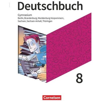 Cornelsen Verlag Deutschbuch Gymnasium - Östliche Bundesländer - 2022 - 8. Klasse - Schülerbuch Cornelsen Verlag Deutschbuch Gymnasium - Östliche Bundesländer - 2022 - 8. Klasse - Schülerbuch