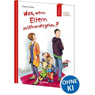 Loewe Was, wenn Eltern auseinandergehen? (Starke Kinder, glückliche Eltern) Loewe Was, wenn Eltern auseinandergehen? (Starke Kinder, glückliche Eltern)