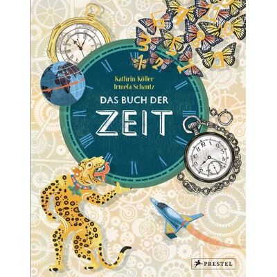 Prestel Das Buch der Zeit Prestel Das Buch der Zeit