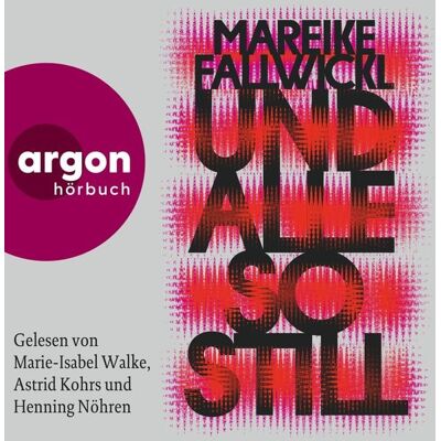 Argon Und alle so still Argon Und alle so still