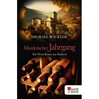 Rowohlt eBooks Mörderischer Jahrgang Rowohlt eBooks Mörderischer Jahrgang