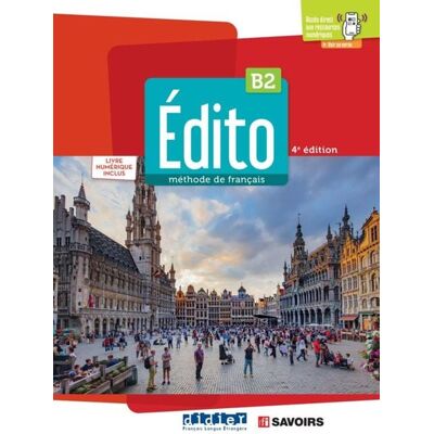 Klett Sprachen GmbH Édito B2, 4e édition Klett Sprachen GmbH Édito B2, 4e édition