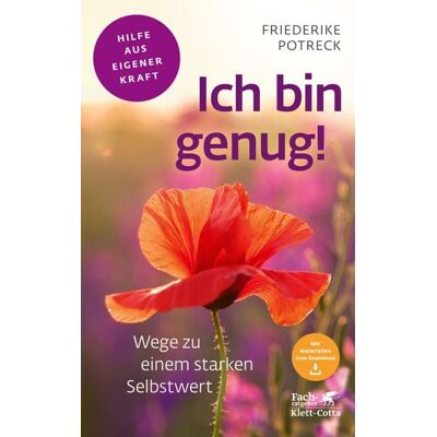 Klett Cotta Ich bin genug! (Fachratgeber Klett-Cotta, Bd.) Klett Cotta Ich bin genug! (Fachratgeber Klett-Cotta, Bd.)