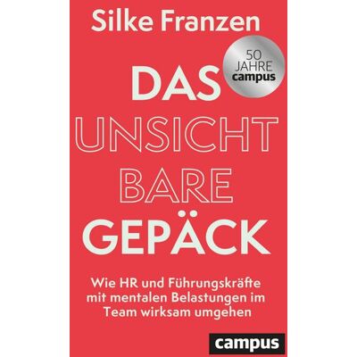 Campus Das unsichtbare Gepäck Campus Das unsichtbare Gepäck
