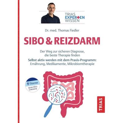 TRIAS Expertenwissen: SIBO & Reizdarm TRIAS Expertenwissen: SIBO & Reizdarm