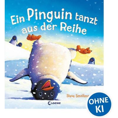 Loewe Ein Pinguin tanzt aus der Reihe Loewe Ein Pinguin tanzt aus der Reihe