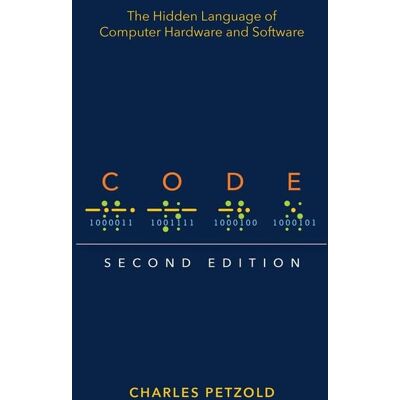 Pearson Code: The Hidden Language of Computer Hardware and Software Pearson Code: The Hidden Language of Computer Hardware and Software