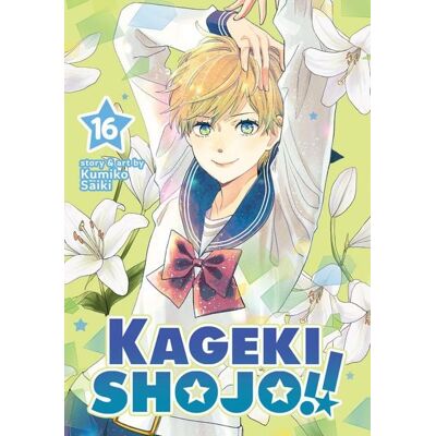 Seven Seas Kageki Shojo!! Vol. 16 Seven Seas Kageki Shojo!! Vol. 16