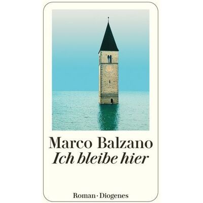Diogenes eBooks Ich bleibe hier Diogenes eBooks Ich bleibe hier