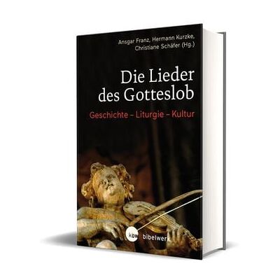 Katholisches Bibelwerk Die Lieder des Gotteslob Katholisches Bibelwerk Die Lieder des Gotteslob