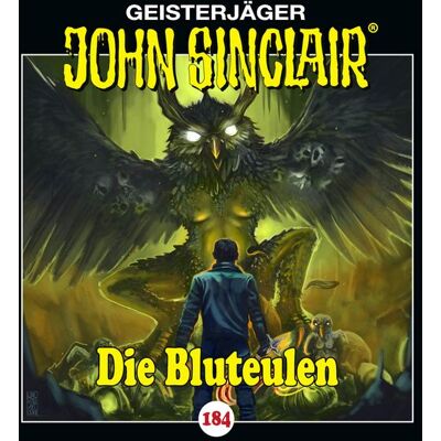 Lübbe Audio John Sinclair - Folge 184 Lübbe Audio John Sinclair - Folge 184