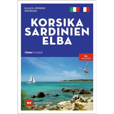 Delius Klasing Törnführer Korsika - Sardinien - Elba Delius Klasing Törnführer Korsika - Sardinien - Elba