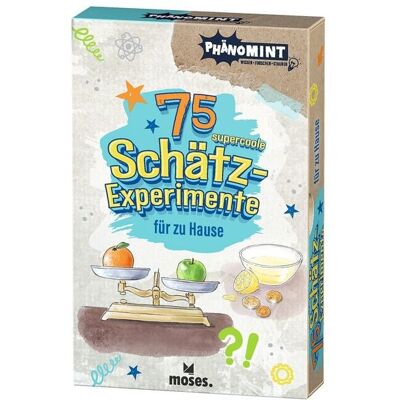 Moses. Verlag GmbH PhänoMINT 75 supercoole Schätz-Experimente für zu Hause Moses. Verlag GmbH PhänoMINT 75 supercoole Schätz-Experimente für zu Hause