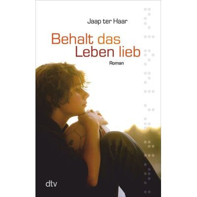 dtv Behalt das Leben lieb dtv Behalt das Leben lieb