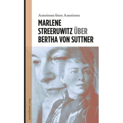 Mandelbaum verlag eG Über Bertha von Suttner Mandelbaum verlag eG Über Bertha von Suttner