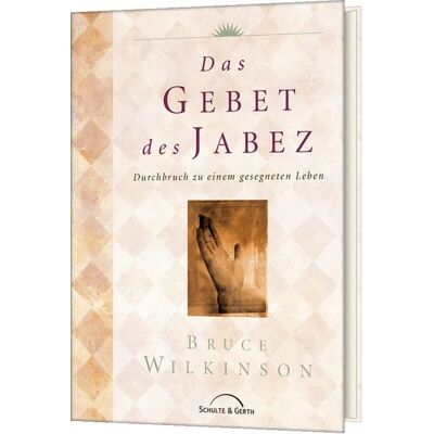 Gerth Medien Das Gebet des Jabez Gerth Medien Das Gebet des Jabez