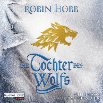 Random House Audio Die Tochter des Wolfs Random House Audio Die Tochter des Wolfs
