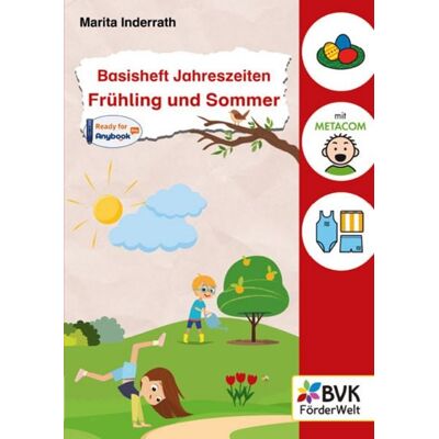 BVK Buch Verlag Kempen GmbH Basisheft Jahreszeiten: Frühling und Sommer BVK Buch Verlag Kempen GmbH Basisheft Jahreszeiten: Frühling und Sommer