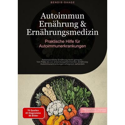 Tredition Autoimmun Ernährung & Ernährungsmedizin: Praktische Hilfe für Autoimmunerkrankungen Tredition Autoimmun Ernährung & Ernährungsmedizin: Praktische Hilfe für Autoimmunerkrankungen