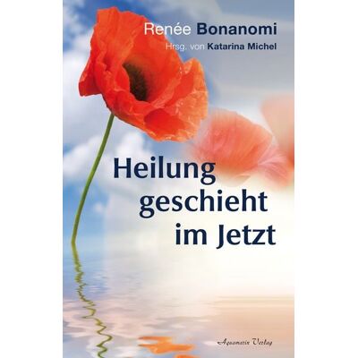 Aquamarin Heilung geschieht im Jetzt Aquamarin Heilung geschieht im Jetzt