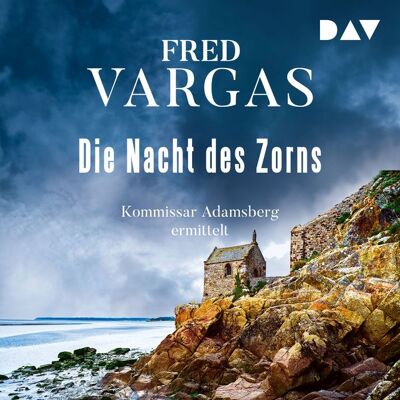 Der Audio Verlag Die Nacht des Zorns – Kommissar Adamsberg 7 Der Audio Verlag Die Nacht des Zorns – Kommissar Adamsberg 7