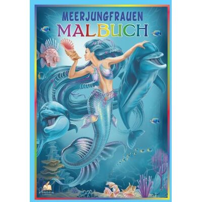 Dhamma Verlag Meerjungfrauen Malbuch für Mädchen ab 6 Jahren Dhamma Verlag Meerjungfrauen Malbuch für Mädchen ab 6 Jahren