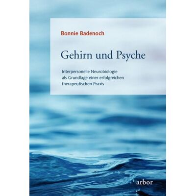 Arbor Gehirn und Psyche Arbor Gehirn und Psyche