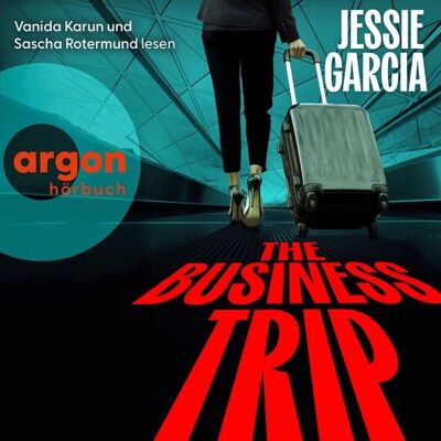 Argon The Business Trip Argon The Business Trip