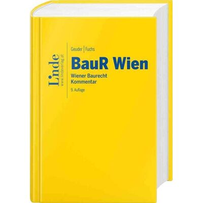 Linde BauR Wien Wiener Baurecht Linde BauR Wien Wiener Baurecht