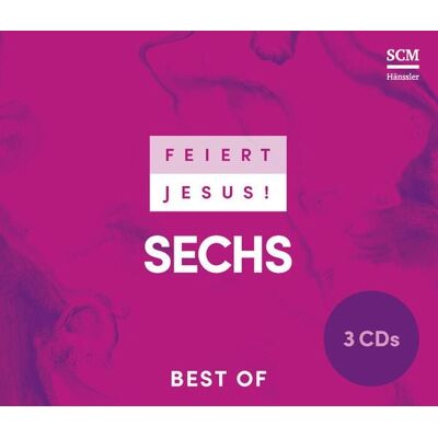 Hänssler Feiert Jesus! 6 - Best of Hänssler Feiert Jesus! 6 - Best of