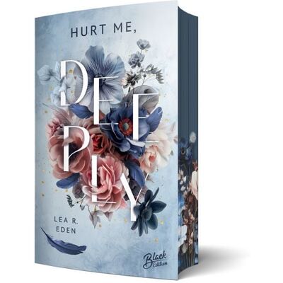Black Edition Hurt Me, Deeply Mit wunderschönem Farbschnitt Black Edition Hurt Me, Deeply Mit wunderschönem Farbschnitt