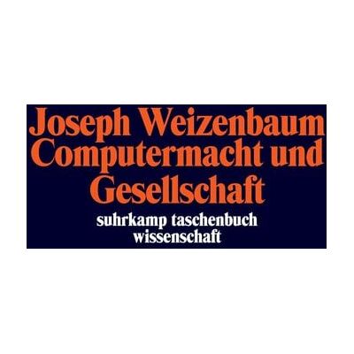 Suhrkamp Computermacht und Gesellschaft Suhrkamp Computermacht und Gesellschaft