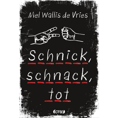ONE Schnick, schnack, tot ONE Schnick, schnack, tot