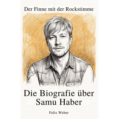 Elian Die Biografie über Samu Haber Elian Die Biografie über Samu Haber