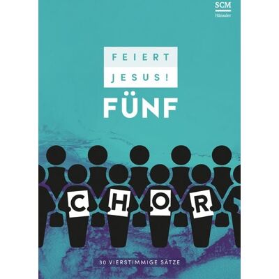 Hänssler Feiert Jesus! 5 - Chor Hänssler Feiert Jesus! 5 - Chor